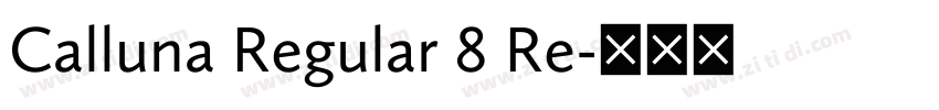 Calluna Regular 8 Re字体转换